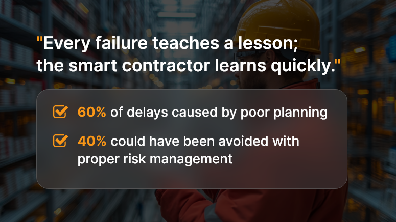 Every failure teaches a lesson