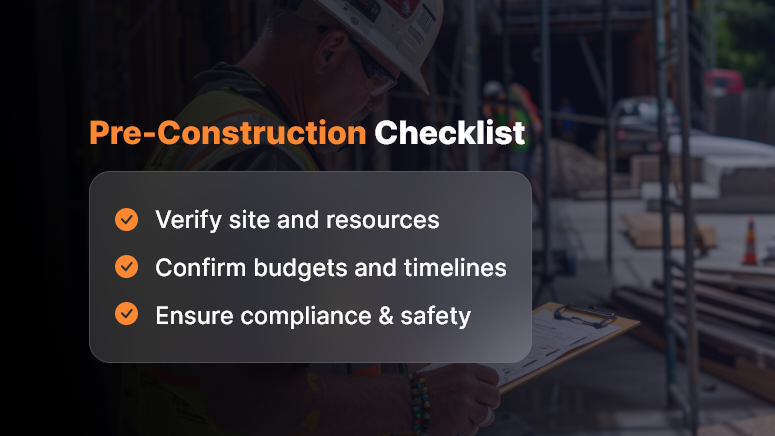 Pre-Construction Checklist   